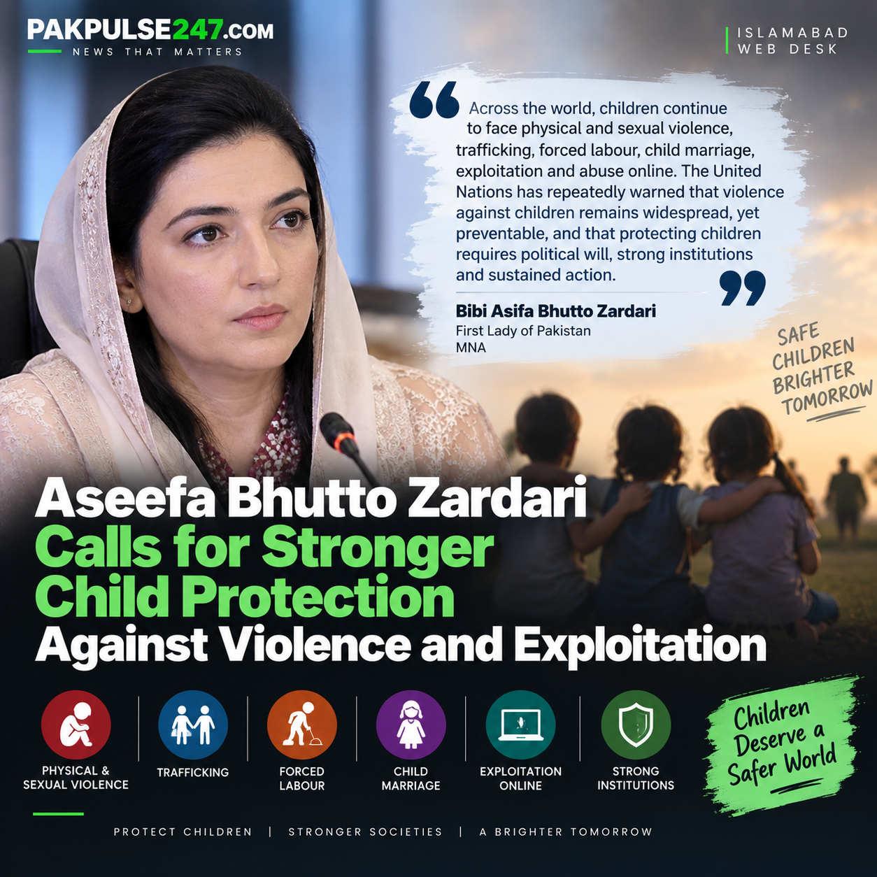 Aseefa Bhutto Zardari Calls for Stronger Action to Protect Children From Violence and Exploitation